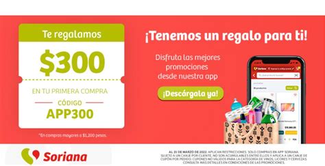 Cupón Soriana 300 de descuento al comprar en la nueva app