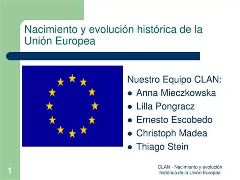 PPT Nacimiento y evolución histórica de la Unión Europea PowerPoint