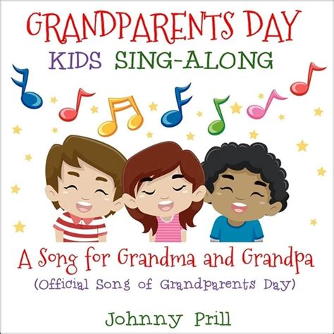 Johnny Prill - A Song for Grandma and Grandpa (Official Song of ...