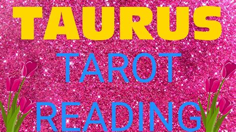 Taurus Tarot Reading February Youtube