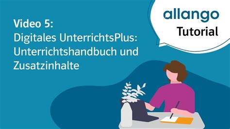 Allango Tutorial Digitales Unterrichtsplus Unterrichtshandbuch Und