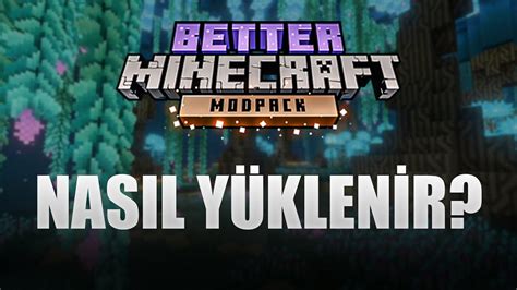 Better Minecraft Nasil Kurulur Nasil Oynanir Optifine Kurma Youtube