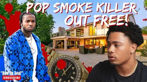 Pop Smoke Killer RELEASED From Jail Out Free Right NOW YouTube