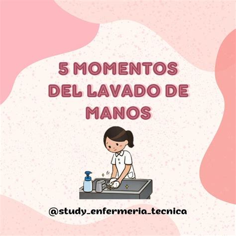 Momentos Del Lavado De Manos Study Enfermer A T Cnica Udocz