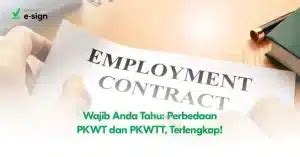 Wajib Tahu Perbedaan Pkwt Dan Pkwtt Terlengkap