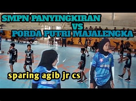 Sparing Volly Putri Porda Putri Majalengka Vs Smpn Panyingkiran