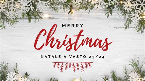 Natale A Vasto Vedere Vasto