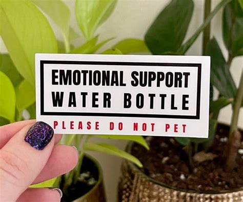 Emotional Support Water Bottle Sticker