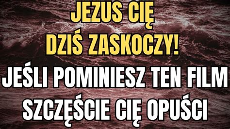 Jezus cię dziś zaskoczy musisz wysłuchać tej wiadomości YouTube