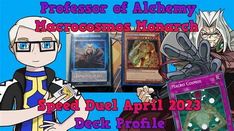 Professor Of Alchemy Macro Cosmos Monarch Speed Duel Amnael Deck