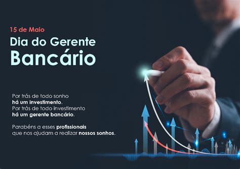 Dia Do Gerente Bancário - 15 de maio – Dia do Gerente Bancário – AAFBB