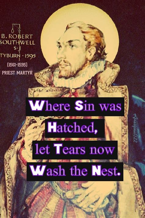 Quotes Of The Day 21 February St Robert Southwell Anastpaul