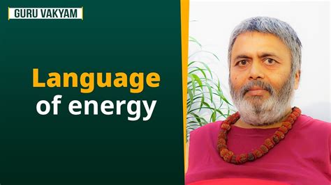 Guru Vakyam English Episode 1063 Language Of Energy YouTube