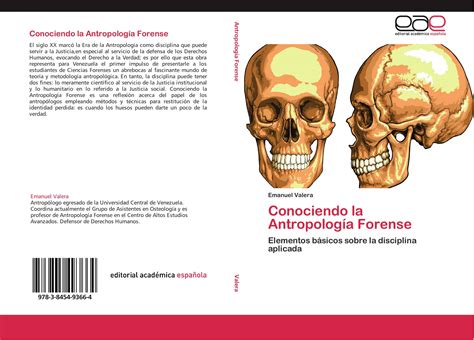 Conociendo la Antropología Forense Uniliber Libros y Coleccionismo