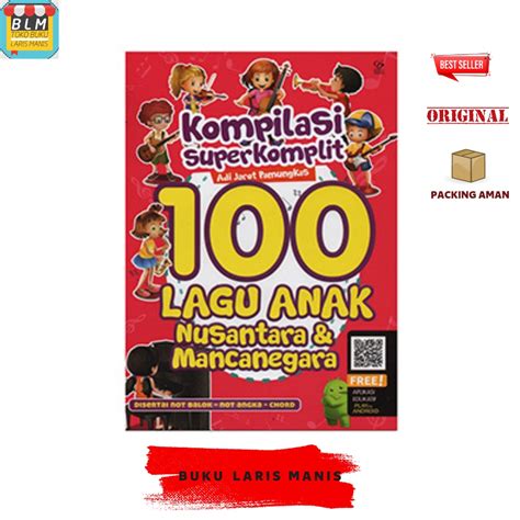 Jual Buku Best Seller Kompilasi Super Komplit Lagu Anak Nusantara