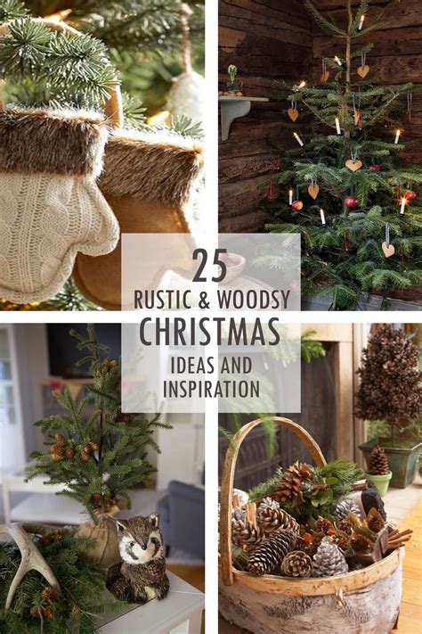 Rustic And Woodsy Christmas Ideas And Inspiration Tidbits