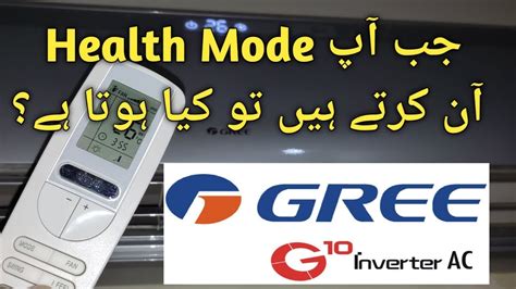 How To Use Gree Inverter Ac Remote Health Mode Solutions Tube