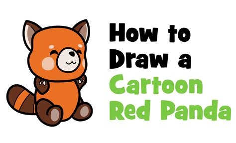 How To Draw A Cute Cartoon Red Panda Easy Step By Step Drawing Tutorial