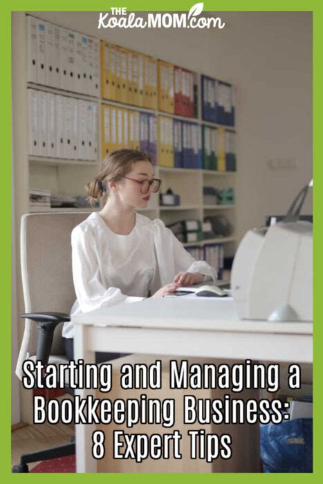 Starting And Managing A Bookkeeping Business 8 Expert Tips • The Koala Mom