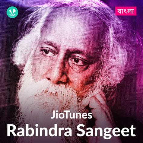 Rabindra Sangeet Bengali Jiotunes Latest Bengali Songs Online