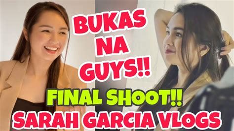 Sarah Garcia Update Grabe Na Talaga Guys Bukas Na Talaga Abang Abang Na Talaga Tayo🥰🥰 Youtube