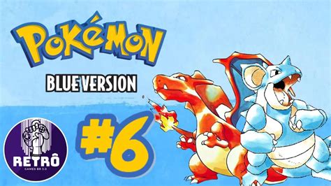 Pokémon Blue 06 Caminho para Lavander e Celadon Evoluções YouTube