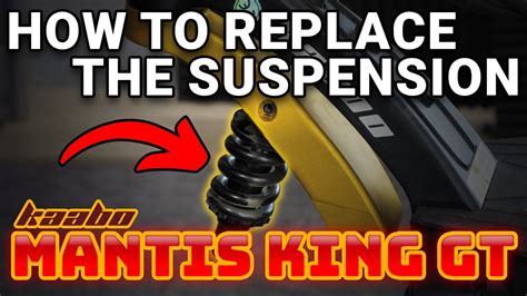 How To Replace Your Suspensions On A Kaabo Mantis King Gt Youtube