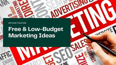 27 Free Low Budget Marketing Ideas SoftLoom IT Solutions