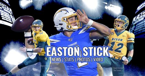 Easton Stick | LA Chargers, NDSU alum | News and info