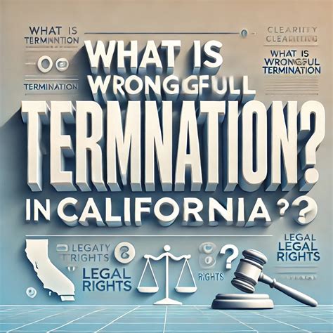 Wrongful Termination In California A Detailed Guide Chalif Law