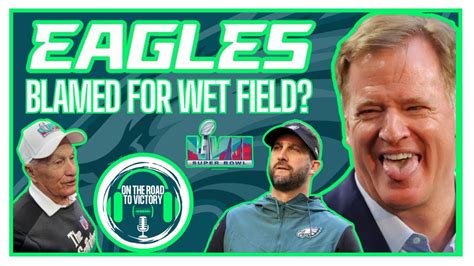 Nfl Blames Eagles And Chiefs Players For Wet Field During Super Bowl 57