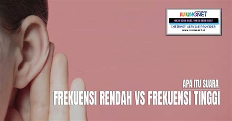 Apa Itu Suara Frekuensi Rendah Vs Suara Frekuensi Tinggi