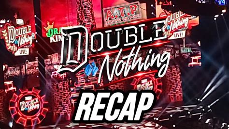 Aew Double Or Nothing 2023 Recap Atp Extra Youtube