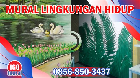 Konsep Mural Lingkungan Hidup Keren Dan Bernilai Seni