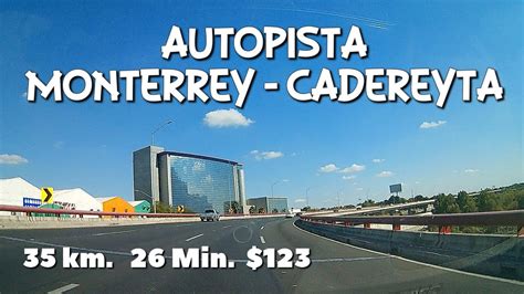 Autopista Monterrey Cadereyta Carretera 40 Mx 35km 26min 62 61