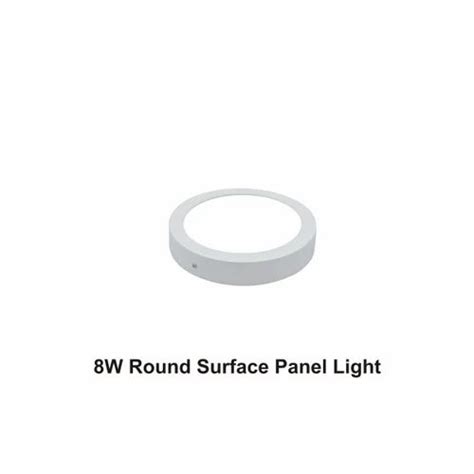 Cool White W Round Surface Panel Light For Indoor At Rs Piece In