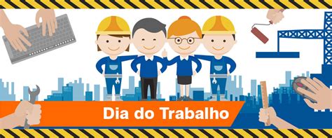 Recesso De Feriado Dia Do Trabalho E Conquistas Sociais