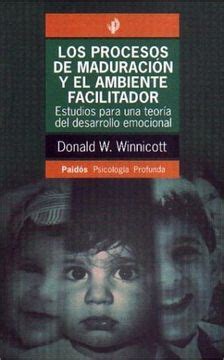 Libro Los Procesos De Maduraci N Y El Ambiente Facilitad De D W