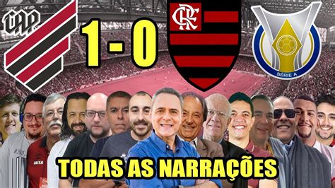 Todas As Narra Es Athletico Pr X Flamengo Campeonato