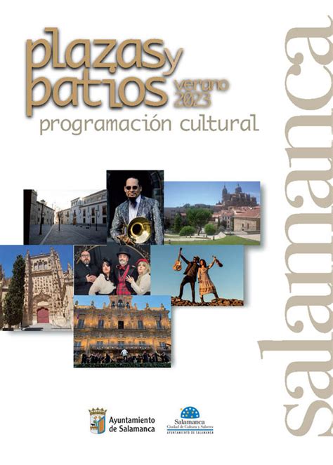 Salamanca Plazas Y Patios Agenda Cultural Y Eventos De Ocio En