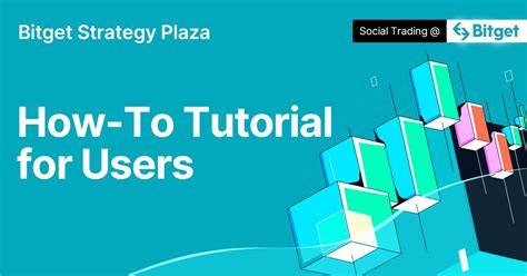 Bitget Strategy Plaza How To Guide For Users