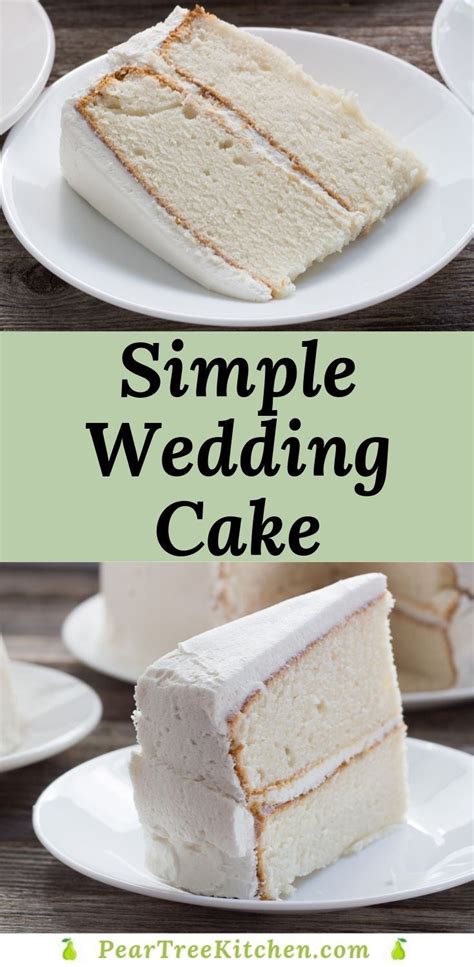 Recipe For White Wedding Cake Cake Fall Desserts Wedding Cake Vanilla