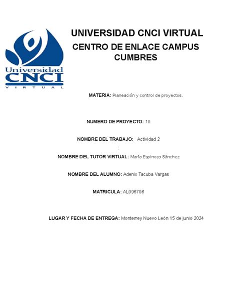 Junio 24 Act2 Planeacion Y Control De Proyectos UNIVERSIDAD CNCI