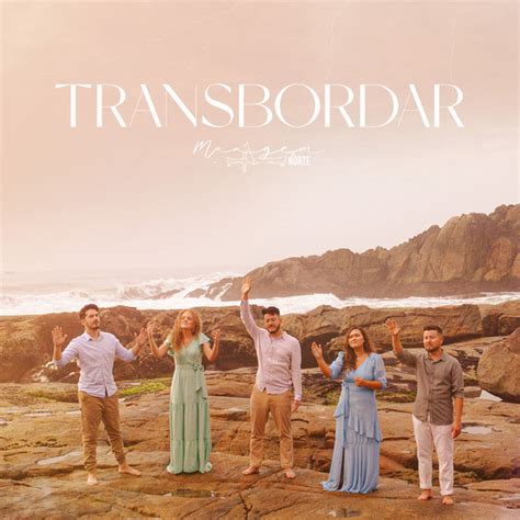 Transbordar Single De Margem Norte Spotify