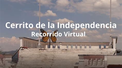 Recorrido Virtual Cerrito De La Independencia Zit Cuaro Michoac N