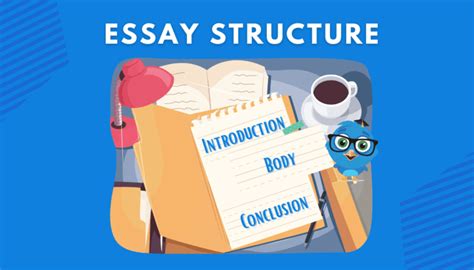 How To Create Proper Essay Structure