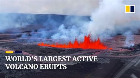 Mauna Loa The Worlds Largest Active Volcano Burst Into Life For The First Time In 40 Years On