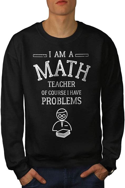 Wellcoda Math Teacher Job Mens Sweatshirt Funny Text Casual Pullover