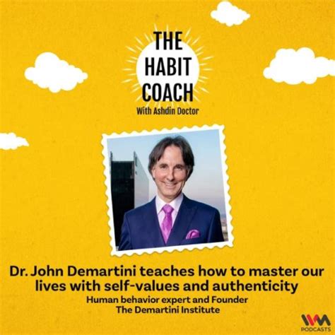 Dr John Demartini Lehrt Wie Wir Unser Leben Mit Selbstwertgef Hl Und