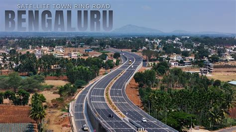 Bengaluru Satellite Town Ring Road Bengaluru Ring Road Project Youtube